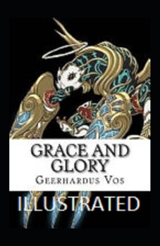 Paperback Grace and Glory Illustrated Book
