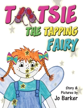 Paperback Tootsie the Tapping Fairy Book