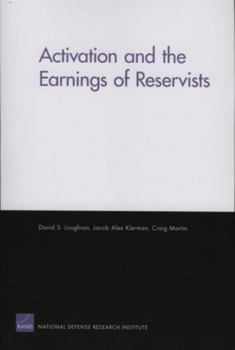 Paperback Activation and Earnings of Reservists Book