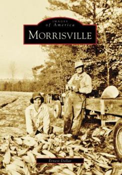 Morrisville - Book  of the Images of America: North Carolina
