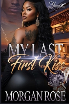 Paperback My Last First Kiss: A Standalone Novel Book