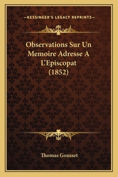 Paperback Observations Sur Un Memoire Adresse A L'Episcopat (1852) [French] Book