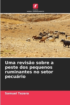 Paperback Uma revisão sobre a peste dos pequenos ruminantes no setor pecuário [Portuguese] Book