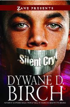 Paperback Silent Cry: A Novel (Zane Presents) Book