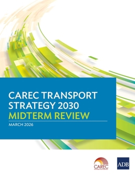 Paperback CAREC Transport Strategy 2030 Midterm Review Book