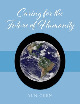 Paperback Caring for the Future of Humanity Book