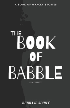 Paperback The Book of Babble: 2nd Edition Book
