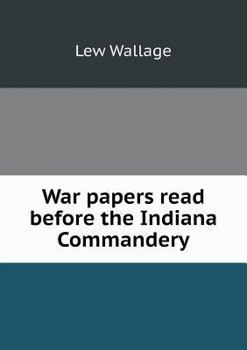 Paperback War papers read before the Indiana Commandery Book