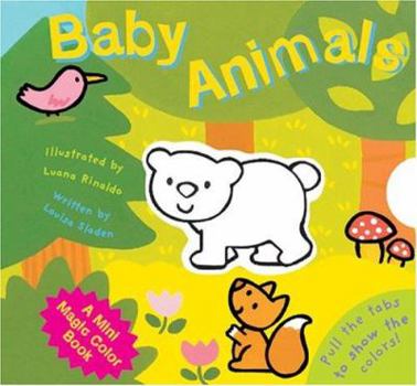 Hardcover A Mini Magic Color Book: Baby Animals Book