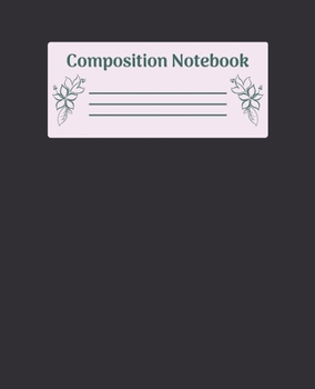 Paperback Composition Notebook: Wide Ruled Notebooks Paper - Composition Notebook (Diary, Journal) 7.5x9.25in 110 Pages Wide Ruled Notebooks Paper Book