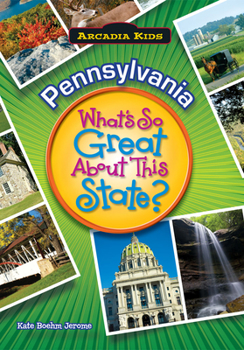 Paperback Pennsylvania: What's So Great about This State? Book