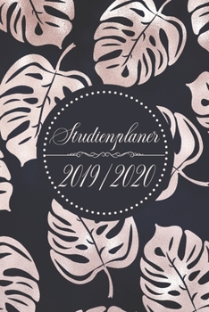 Studienplaner 2019/2020 : Studienplaner 2019 2020: Terminplaner and Kalender Von September 2019 Bis Oktober 2020 - Dein Studentenkalender, Semesterplaner, und Studienplaner 2019 /2020