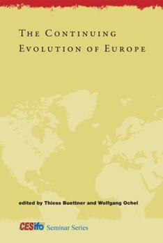 Hardcover The Continuing Evolution of Europe (CESifo Seminar) Book