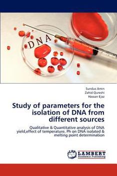 Paperback Study of parameters for the isolation of DNA from different sources Book