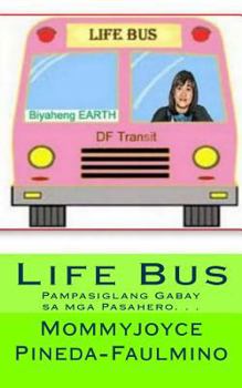 Paperback Life Bus [Tagalog] Book