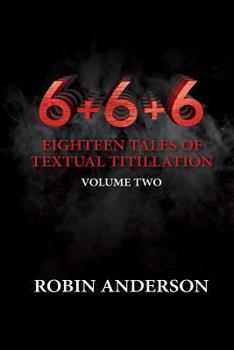 Paperback 6+6+6 Eighteen Tales of Textual Titillation Book