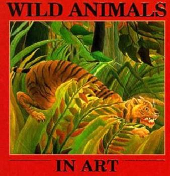 Board book Wild Animals in Art Book