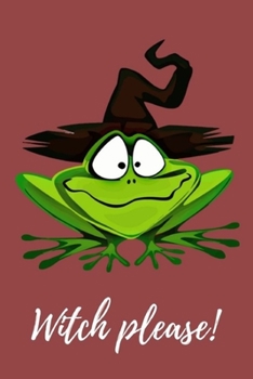 Halloween Journal: Creepy Journal | College Ruled Notebook | Lined Paper | 120 Pages | 6x9" Journal | Halloween Gift For Kids | Halloween Gift For Adults | Halloween Notebook | Witch Please