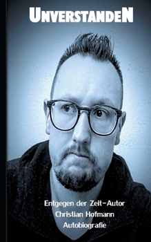 Paperback Unverstanden: Autobiografie [German] Book