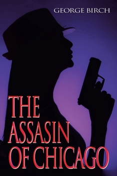 Paperback The Assasin of Chicago Book