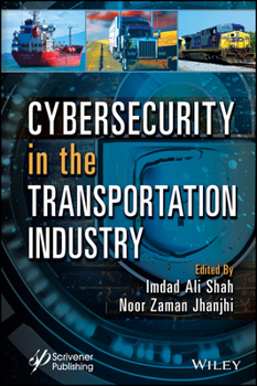 Hardcover Cybersecurity in the Transportation Industry Book