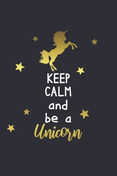 Paperback Grand Fantasy Designs - Notes: Keep Calm and be a Unicorn Stars - Notebook 6x9 dot grid Book