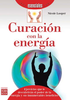 Paperback Curación Con La Energía [Spanish] Book