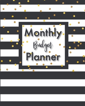 Paperback Monthly Budget Planner: Monthly Financial Planner Weekly Expense Tracker Bill Organizer Journal Notebook Striped Gold Confetti Design Book
