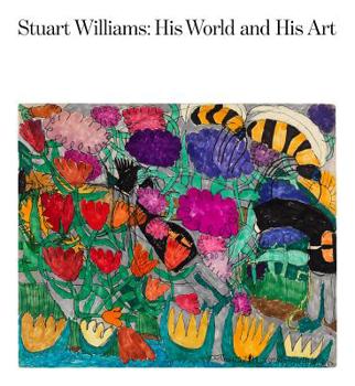 Hardcover Stuart Williams: His World and His Art Book