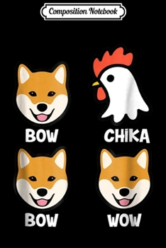 Paperback Composition Notebook: Bow Chicka Bow Wow! Funny Dog & Chicken Lover Journal/Notebook Blank Lined Ruled 6x9 100 Pages Book