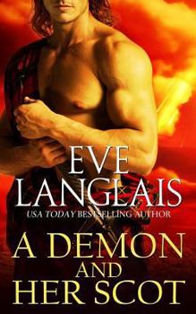 A Demon and Her Scot - Book #3 of the Welcome to Hell