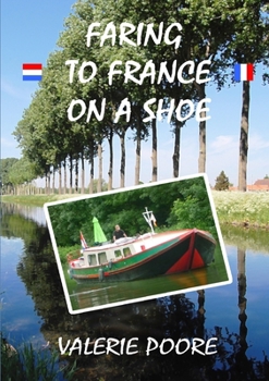 Paperback Faring to France on a Shoe Book