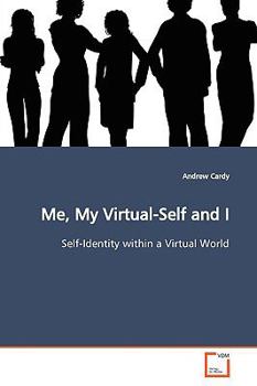 Paperback Me, My Virtual-Self and I Book