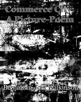 Paperback Commerce City: A Picture-Poem Book