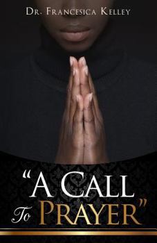 Paperback "A Call To Prayer" Book