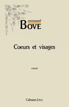 Coeurs et visages (French Edition)