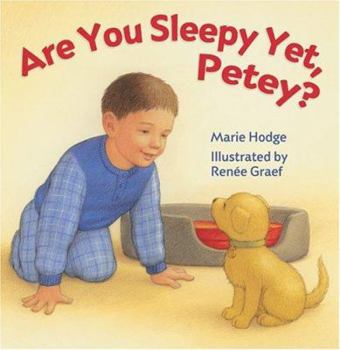 Hardcover Are You Sleepy Yet, Petey? Book