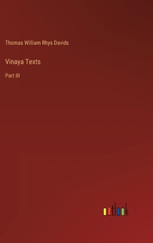 Hardcover Vinaya Texts: Part III Book