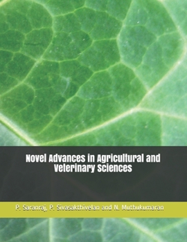 Paperback Novel Advances in Agricultural and Veterinary Sciences Book