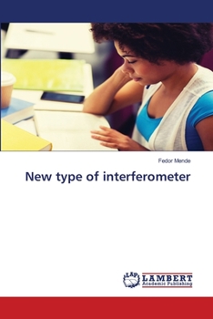 Paperback New type of interferometer Book