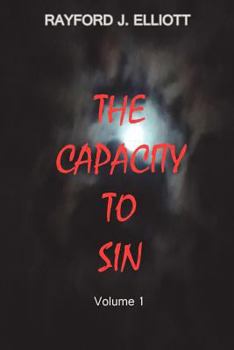 Paperback The Capacity to Sin Book
