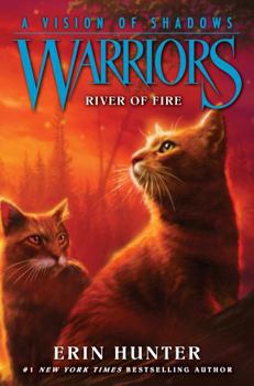 Paperback Warriors: A Vision of Shadows: River of Fire Book