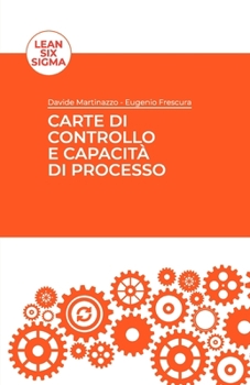 Paperback Carte di Controllo e Capacità di Processo [Italian] Book
