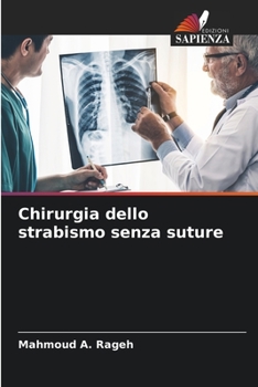 Paperback Chirurgia dello strabismo senza suture [Italian] Book
