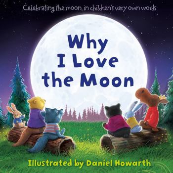 Why I Love the Moon - Book  of the Why I Love ...