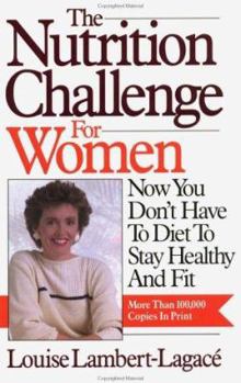 Paperback The Nutrition Challenge for Women Book