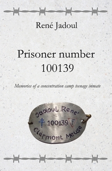 Paperback Prisoner Number 100139: Memories of a concentration camp teenage inmate Book