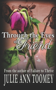 Paperback Through the Eyes of a Friend Book