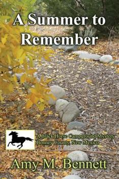 A Summer to Remember - Book #5 of the Black Horse Campground Mystery