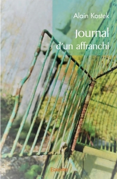 Paperback Journal d'un affranchi [French] Book